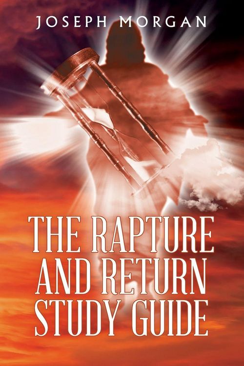 Produktbild: The Rapture and Return Study Guide