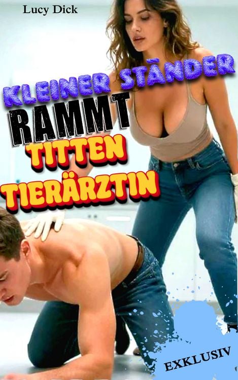Produktbild: Kleiner St&auml;nder rammt Titten Tier&auml;rztin