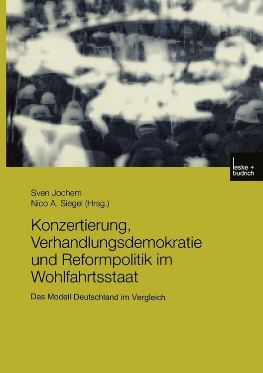 Produktbild: Konzertierung, Verhandlungsdemokratie und Reformpolitik im Wohlfahrtsstaat