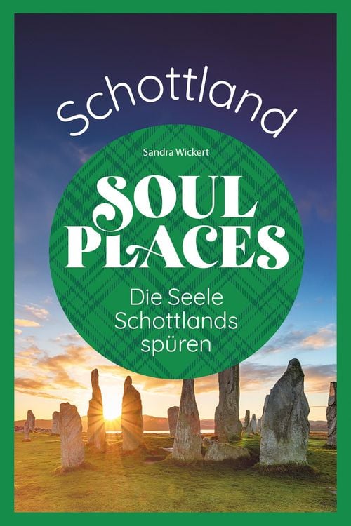 Produktbild: Soul Places Schottland - Die Seele Schottlands spüren