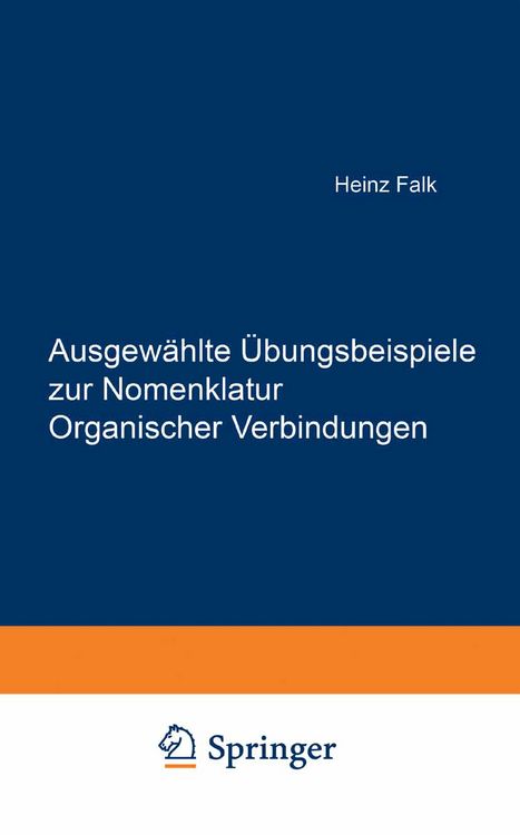 Produktbild: Ausgew&auml;hlte &Uuml;bungsbeispiele zur Nomenklatur Organischer Verbindungen