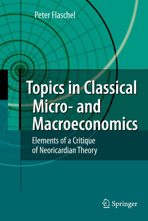 Produktbild: Topics in Classical Micro- and Macroeconomics