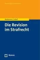 Produktbild: Die Revision im Strafrecht