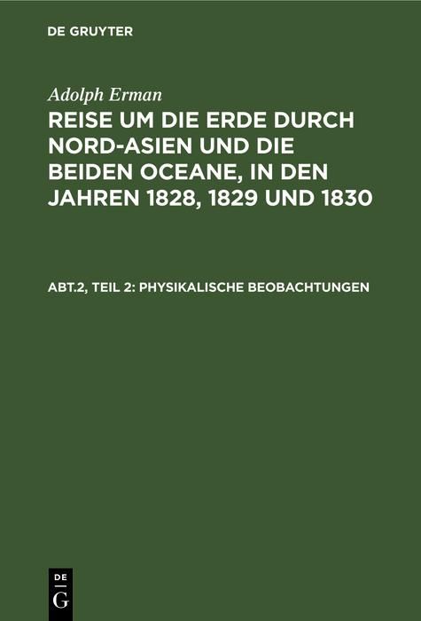 Produktbild: Inclinationen und Intensit&auml;ten, Declinationsbeobachtungen auf der See, periodische Declinationsver&auml;nderungen