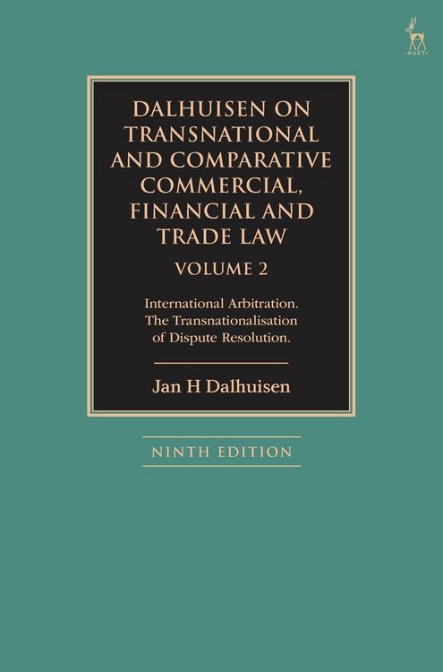 Produktbild: Dalhuisen on Transnational and Comparative Commercial, Financial and Trade Law Volume 2