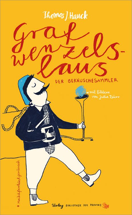 Produktbild: Graf Wenzelslaus, der Ger&auml;uschesammler