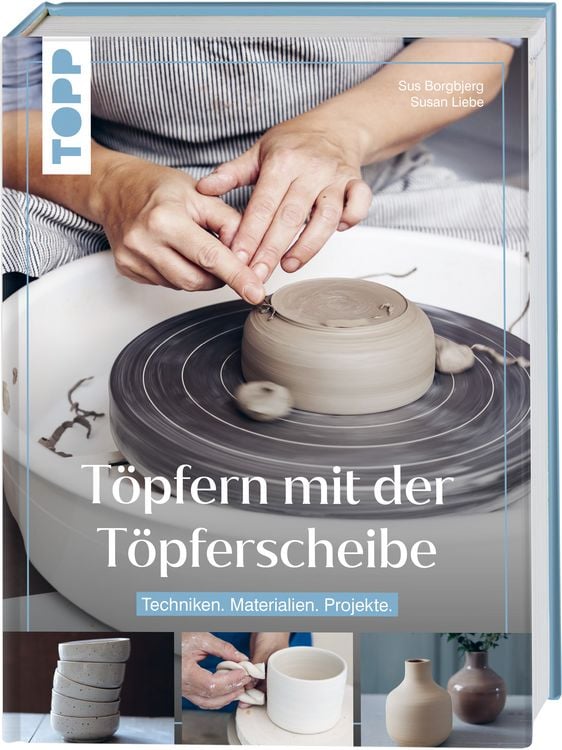 Produktbild: T&ouml;pfern mit der T&ouml;pferscheibe