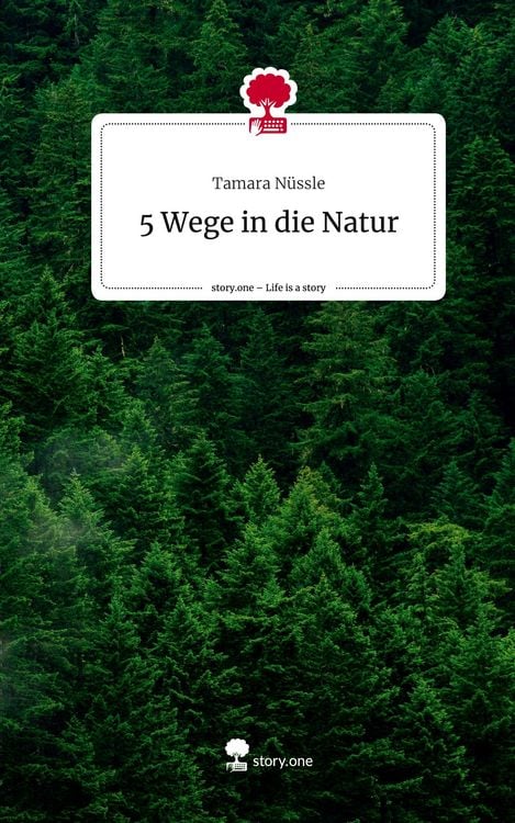 Produktbild: 5 Wege in die Natur. Life is a Story - story.one