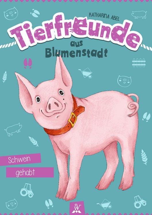Produktbild: Tierfreunde aus Blumenstadt : Schwein gehabt