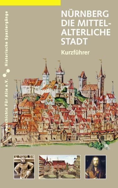 Produktbild: N&uuml;rnberg. Die mittelalterliche Stadt
