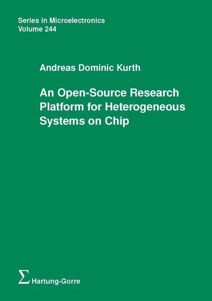 Produktbild: An Open-Source Research Platform for Heterogeneous Systems on Chip