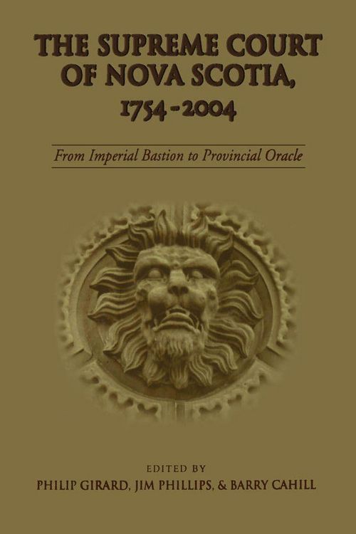 Produktbild: The Supreme Court of Nova Scotia, 1754-2004