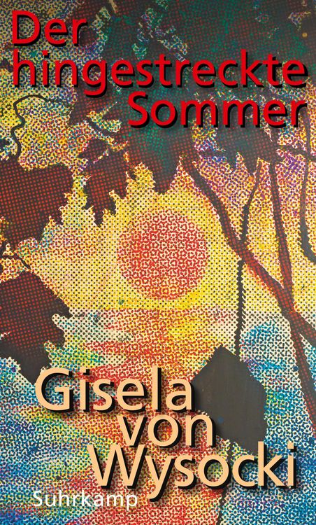 Produktbild: Der hingestreckte Sommer