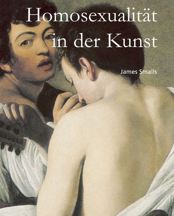 Produktbild: Homosexualit&auml;t in der Kunst