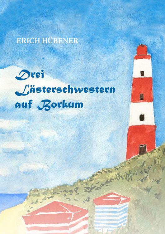 Produktbild: Drei L&auml;sterschwestern auf Borkum