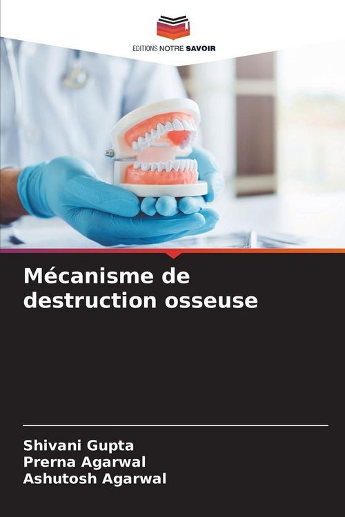 Produktbild: M&eacute;canisme de destruction osseuse