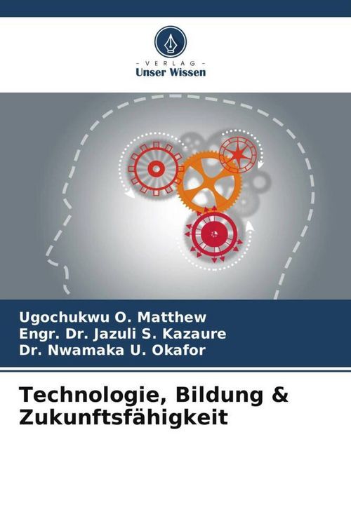 Produktbild: Technologie, Bildung & Zukunftsf&auml;higkeit