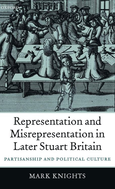 Produktbild: Representation and Misrepresentation in Later Stuart Britain