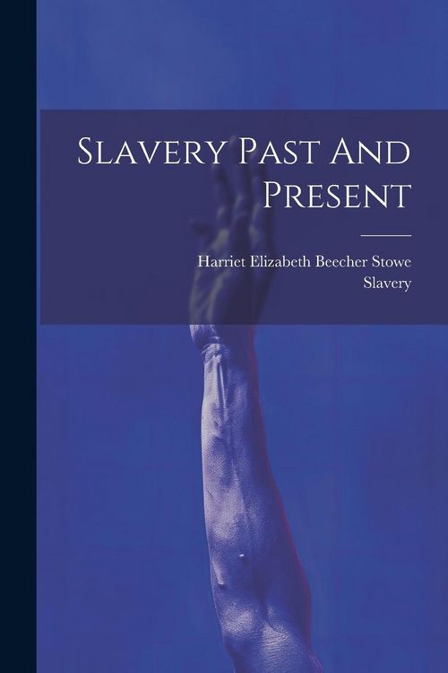 Produktbild: Slavery Past And Present