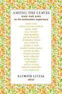 Produktbild: Among the Leaves: Queer Male Poets on the Midwestern Experience