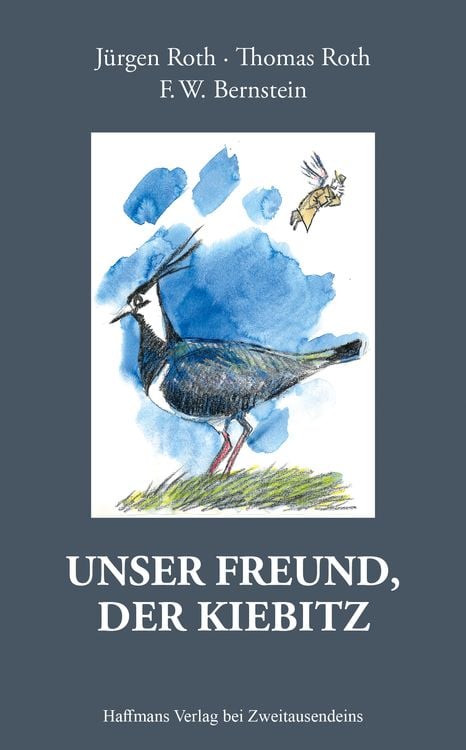 Bild vom Artikel Unser Freund, der Kiebitz vom Autor Jürgen Roth