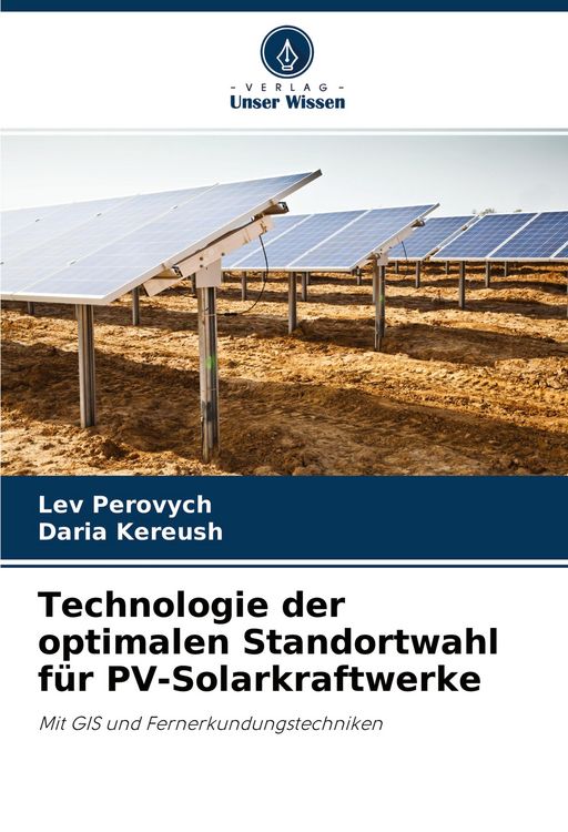 Produktbild: Technologie der optimalen Standortwahl f&uuml;r PV-Solarkraftwerke