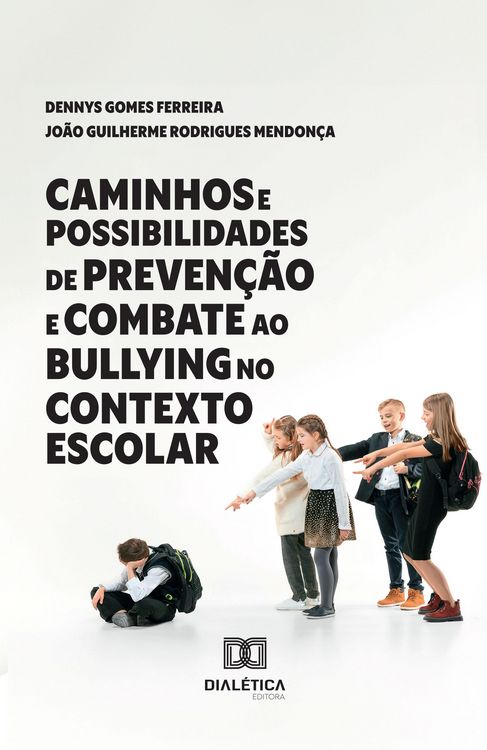 Produktbild: Caminhos e Possibilidades de Preven&ccedil;&atilde;o e Combate ao Bullying no Contexto Escolar