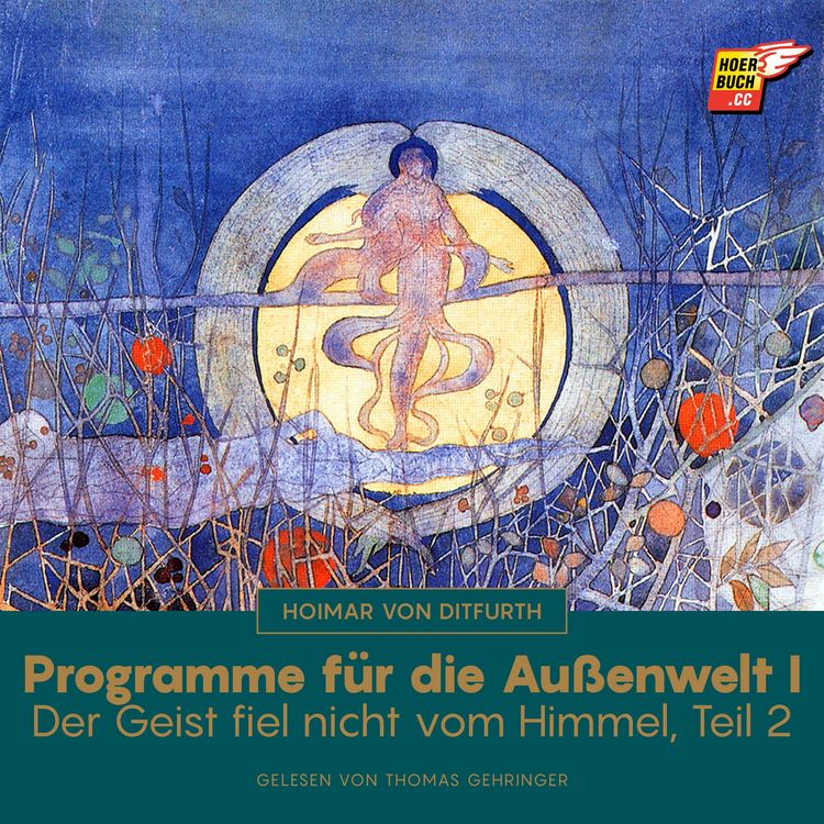Produktbild: Programme f&uuml;r die Au&szlig;enwelt I (Der Geist fiel nicht vom Himmel - Teil 2)