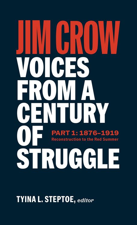 Produktbild: Jim Crow: Voices from a Century of Struggle Part 1 (LOA #376)