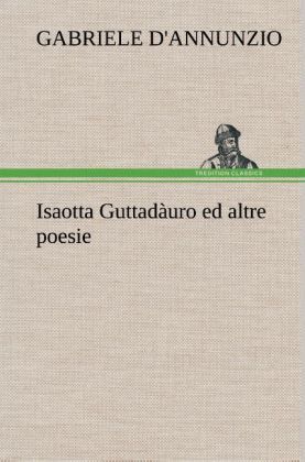 Produktbild: Isaotta Guttad&agrave;uro ed altre poesie