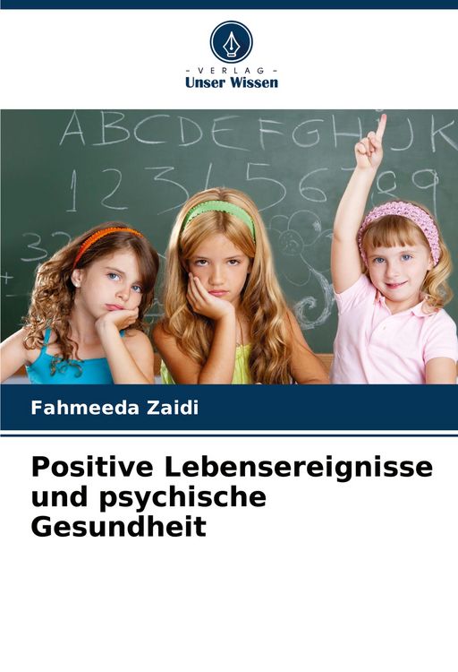 Produktbild: Positive Lebensereignisse und psychische Gesundheit
