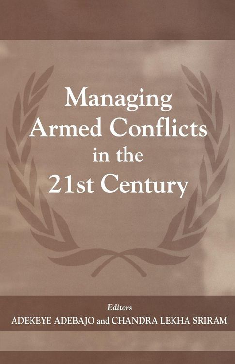 Produktbild: Managing Armed Conflicts in the 21st Century