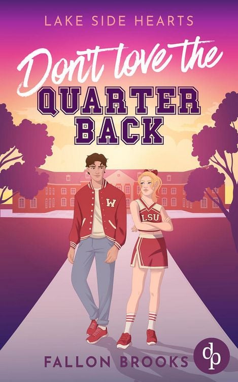 Produktbild: Don't love the Quarterback | Eine Enemies to Lovers College Romance