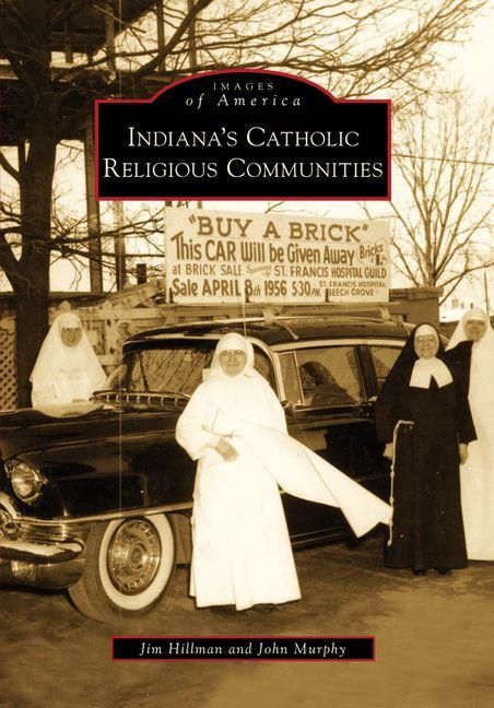 Produktbild: Indiana's Catholic Religious Communities