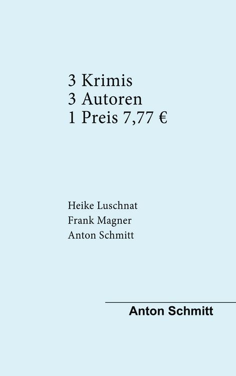 Produktbild: Drei Krimis Drei Autoren