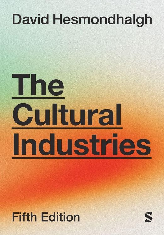 Produktbild: The Cultural Industries (Fifth Edition)
