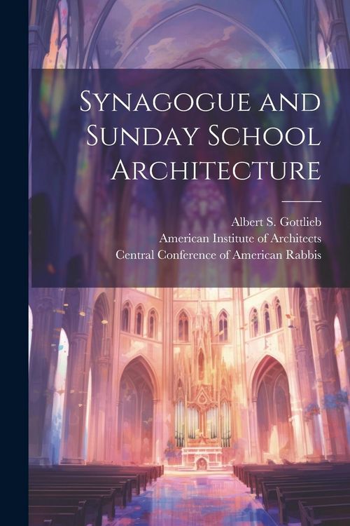 Produktbild: Synagogue and Sunday School Architecture