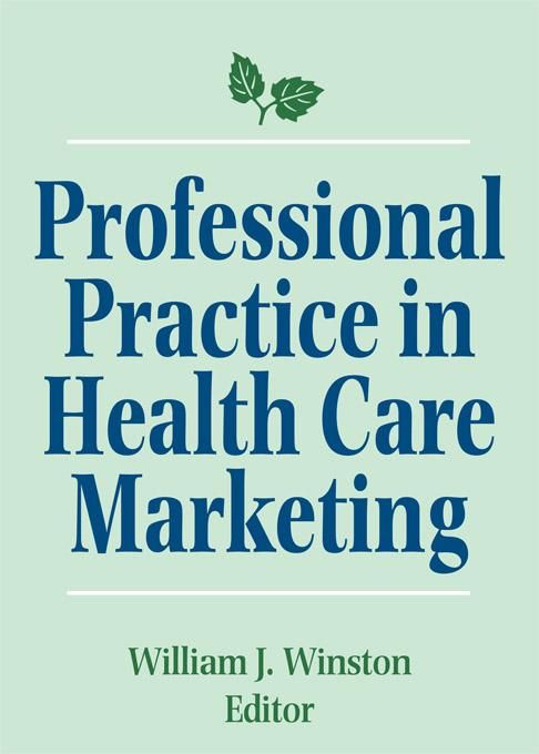 Produktbild: Professional Practice in Health Care Marketing