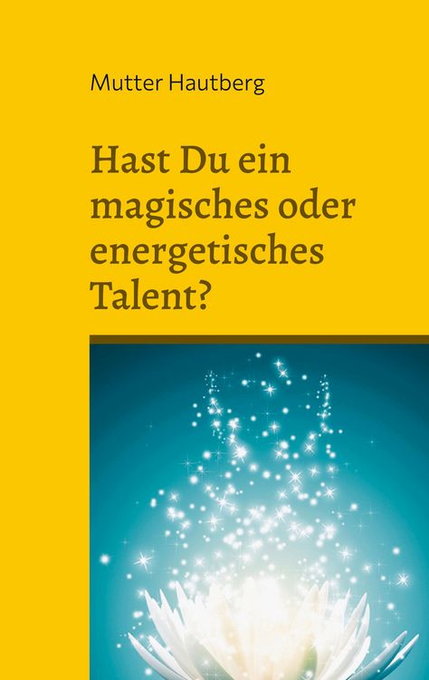 Produktbild: Hast Du ein magisches oder energetisches Talent?