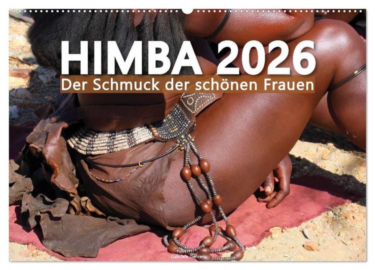Produktbild: Himba - Der Schmuck der sch&ouml;nen Frauen (Wandkalender 2026 DIN A2 quer), CALVENDO Monatskalender