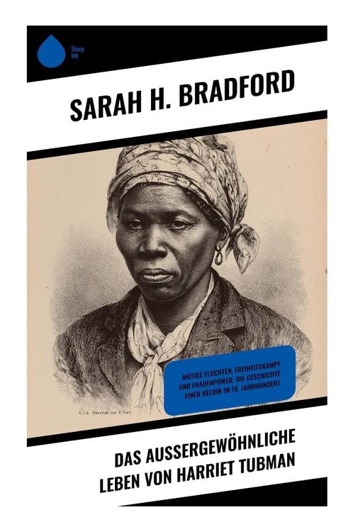 Produktbild: Das au&szlig;ergew&ouml;hnliche Leben von Harriet Tubman