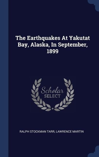 Produktbild: Earthquakes At Yakutat Bay Ala