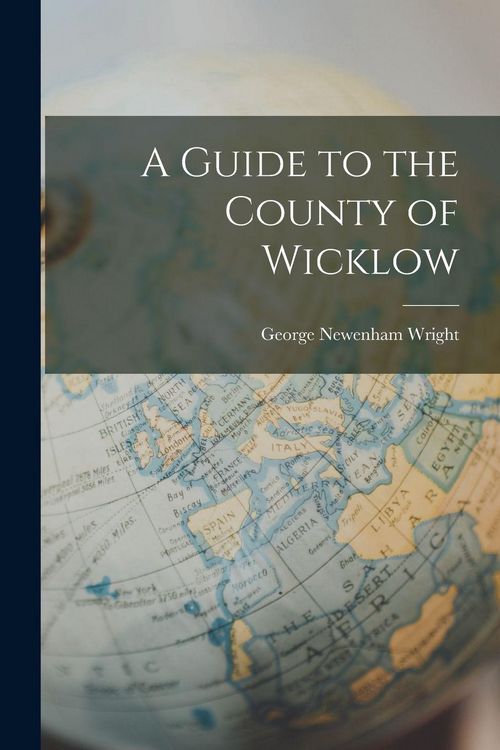 Produktbild: A Guide to the County of Wicklow