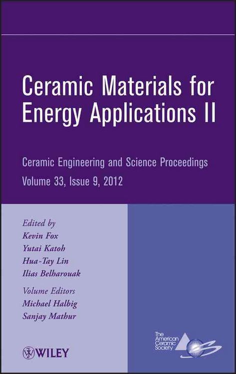Produktbild: Ceramic Materials for Energy Applications II, Volume 33, Issue 9