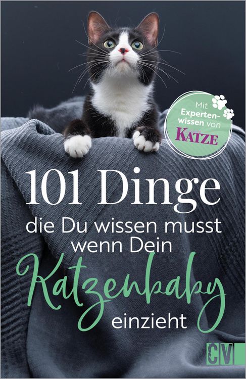 Produktbild: 101 Dinge, die Du wissen musst, wenn Dein Katzenbaby einzieht