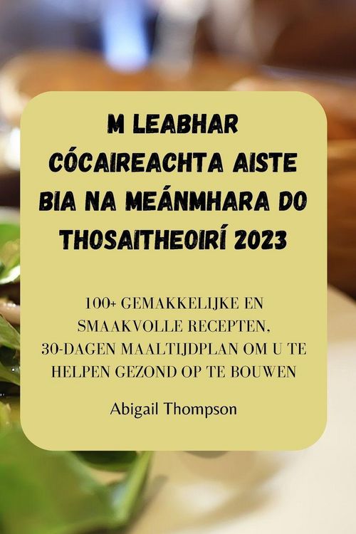 Produktbild: M Leabhar C&oacute;caireachta Aiste Bia Na Me&aacute;nmhara Do Thosaitheoir&iacute; 2023