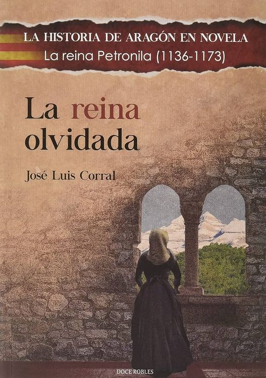 Produktbild: La reina olvidada : la reina Petronila, 1136-1173