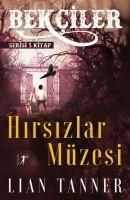 Produktbild: Hirsizlar M&uuml;zesi Bekciler Serisi 1.Kitap