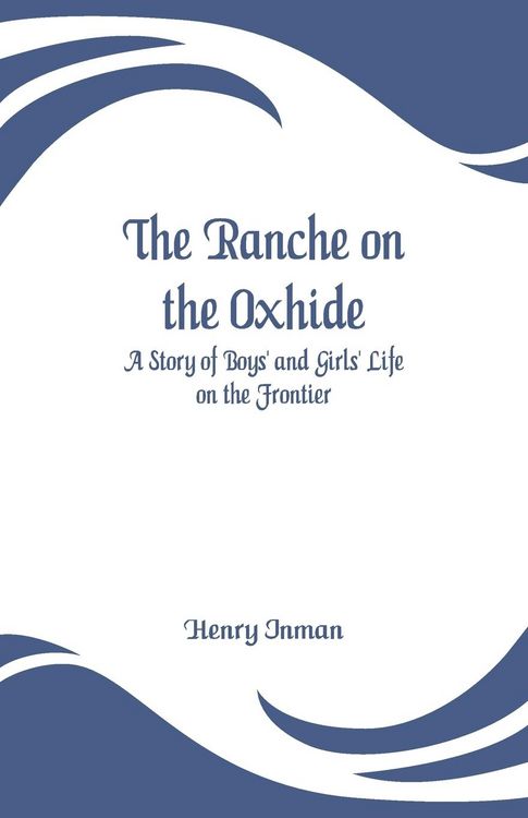 Produktbild: The Ranche on the Oxhide
