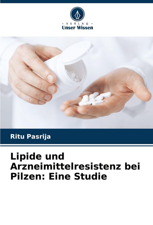 Produktbild: Lipide und Arzneimittelresistenz bei Pilzen: Eine Studie